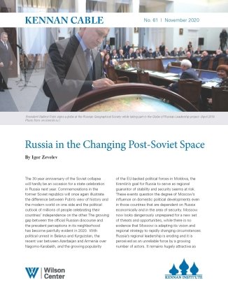 Kennan Cable No. 61: Russia In The Changing Post-Soviet Space | Wilson ...